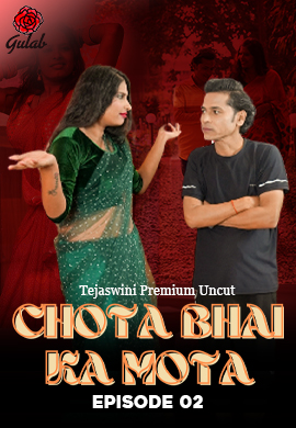 Chota Bhai Ka Mota (2024) Gulab S01E02